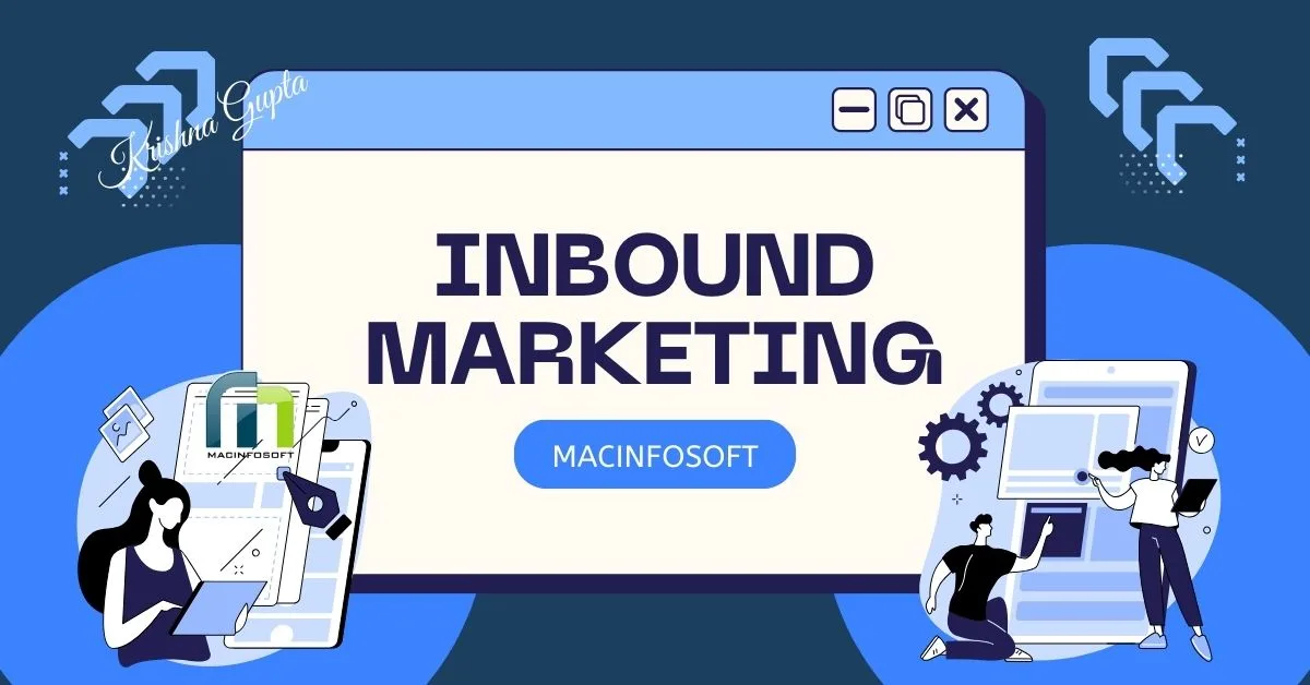 Inbound-Marketing-KrishnaG-CEO-Macinfosoft