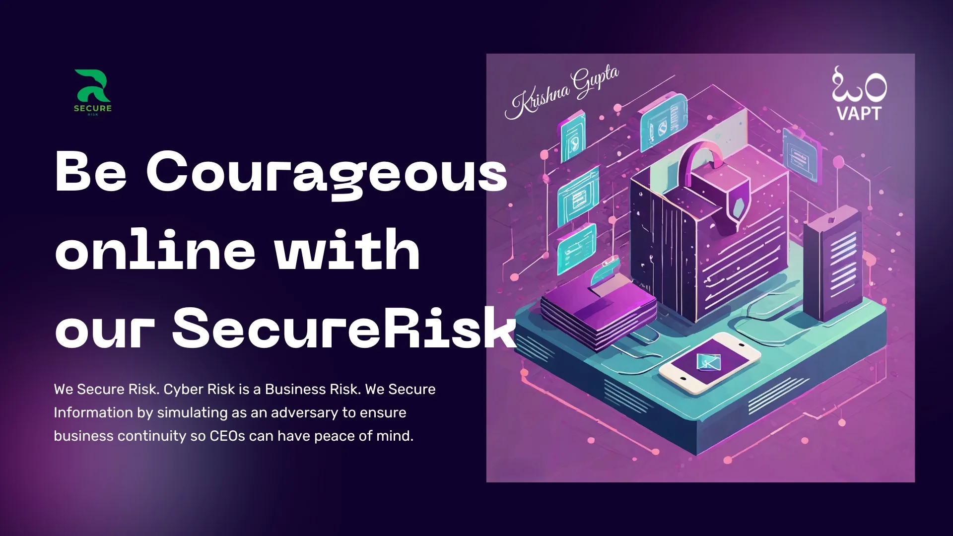 Secure Risk Event Banner - Krishna G CEO OMVAPT