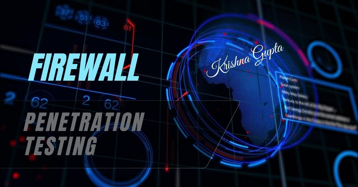 Firewall-PenTest-KrishnaG-CEO