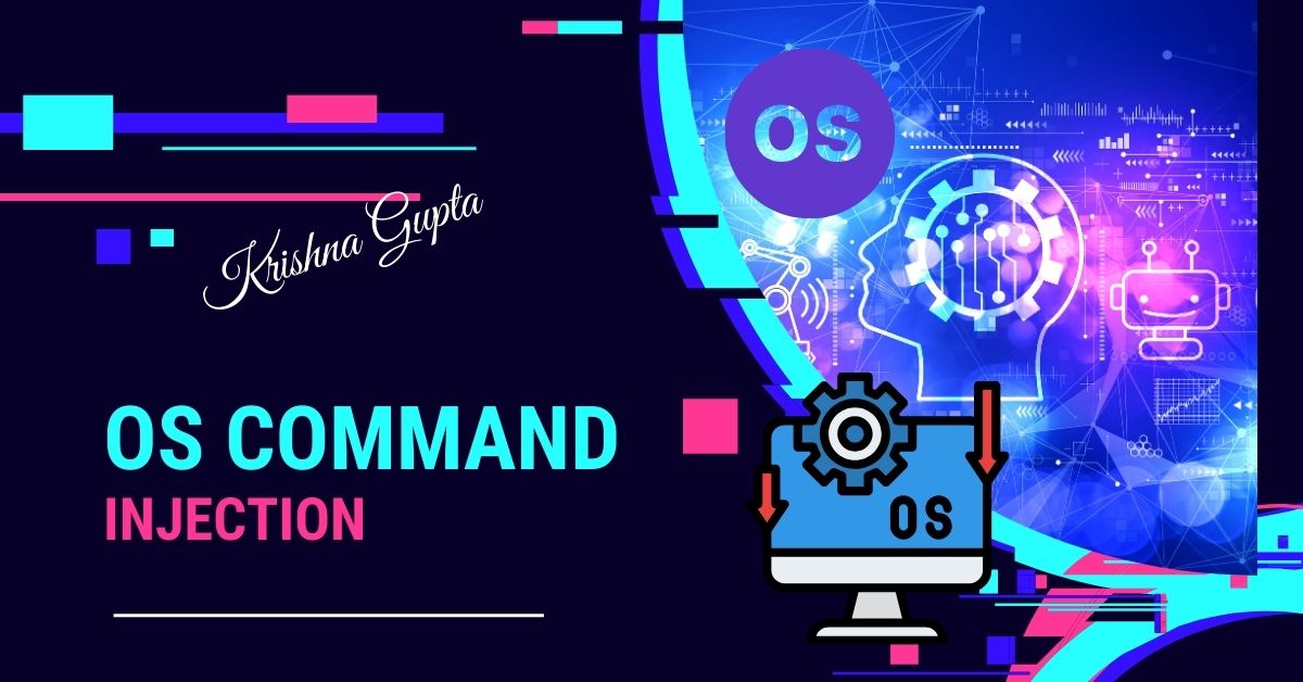 OS-Command-Injection-KrishnaG-CEO