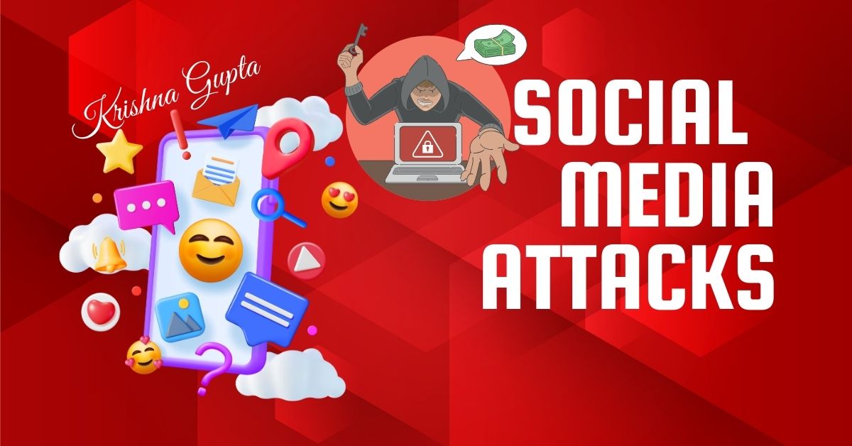 Prevent-Social-Media-Attacks-KrishnaG-CEO