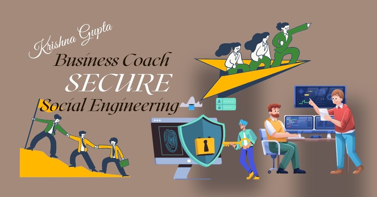 Business-Coach-Social-Engineering-KrishnaG-CEO