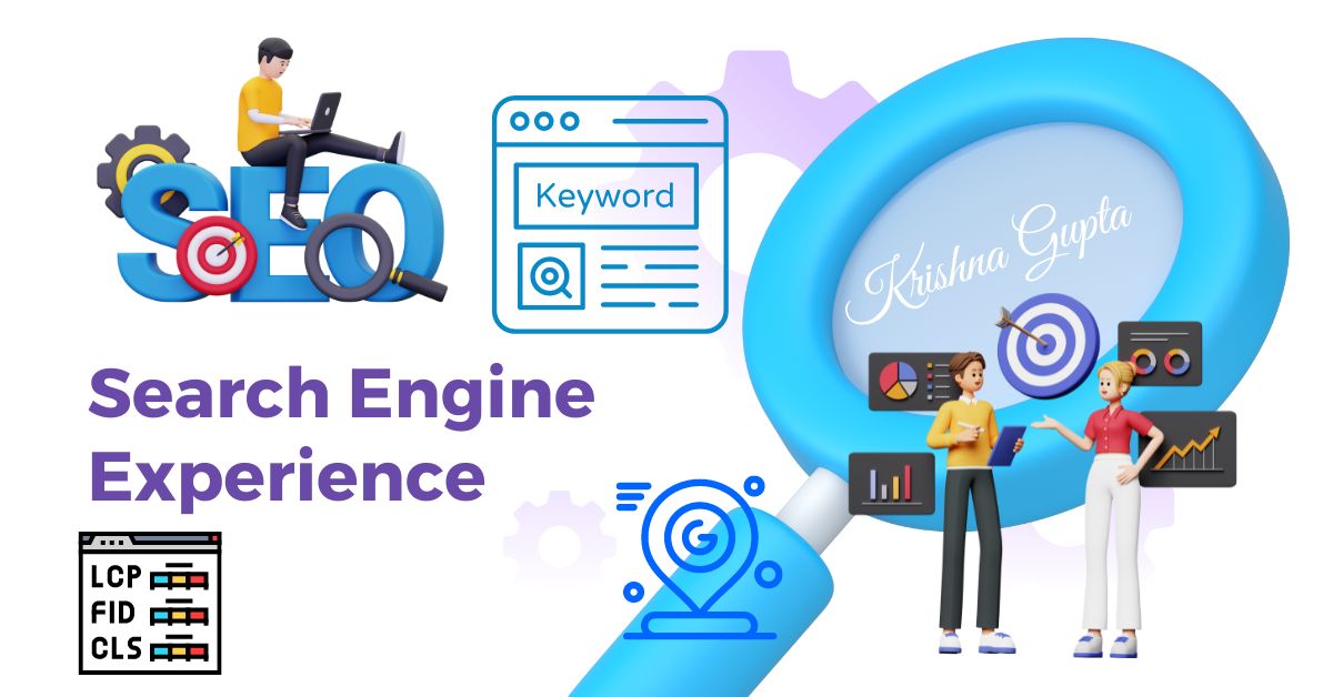 Search-Engine-Experience-KrishnaG-CEO