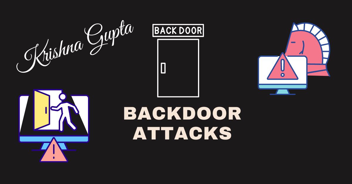 Backdoor-Attacks-KrishnaG-CEO