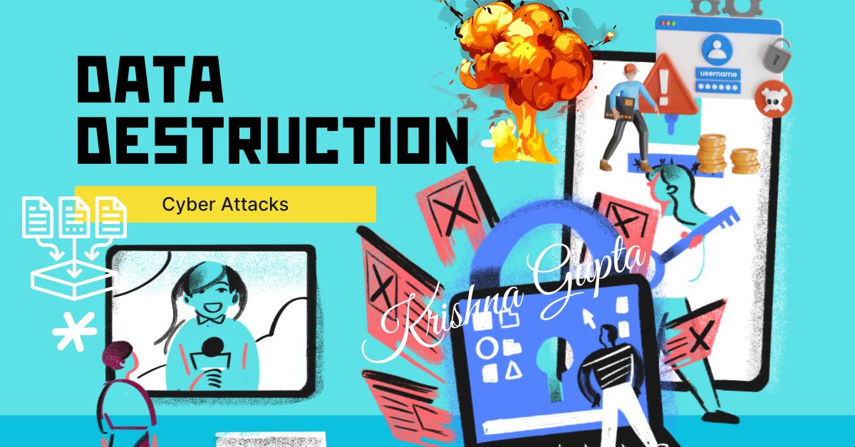 Data-Destruction-Attacks-KrishnaG-CEO