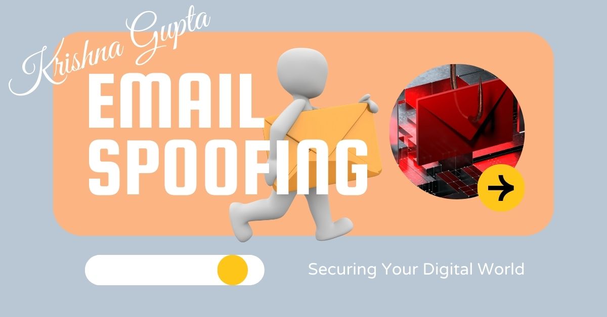 Prevent-Email-Spoofing-KrishnaG-CEO