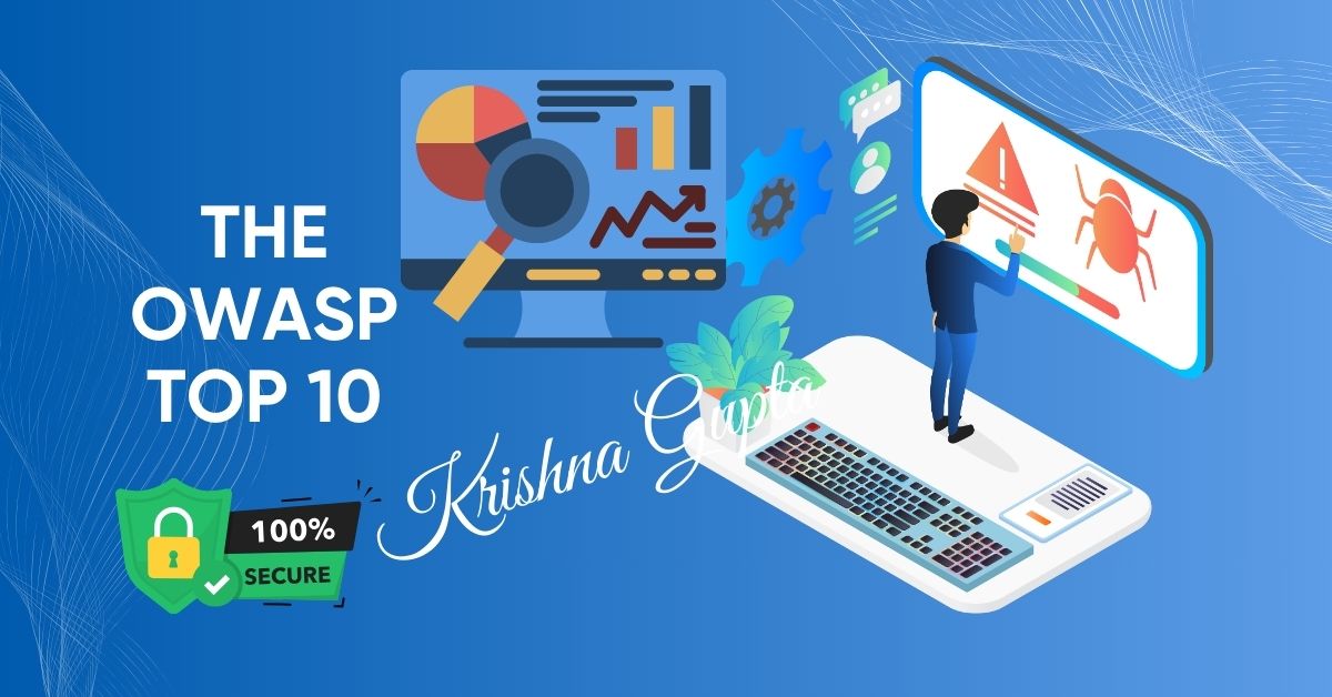 The-OWASP-Top-10-2021-KrishnaG-CEO