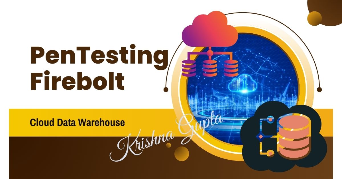 PenTesting-Firebolt-KrishnaG-CEO