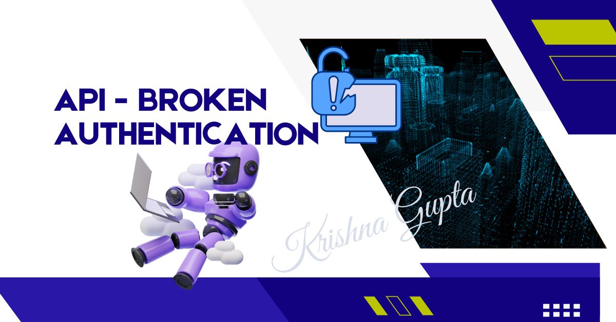 Broken-Auth-API-KrishnaG-CEO