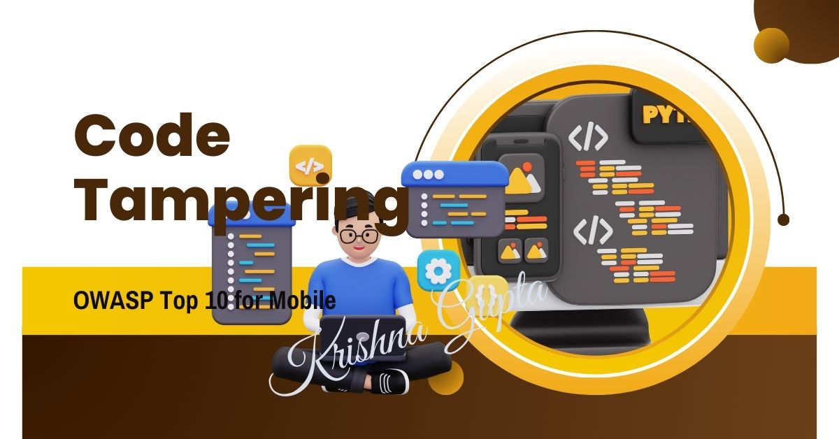 Code-Tampering-KrishnaG-CEO