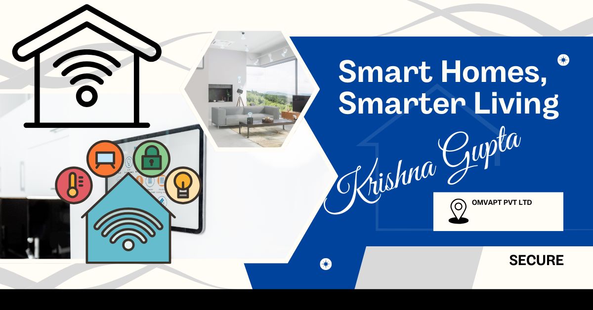 Secure-Smart-Homes-KrishnaG-CEO