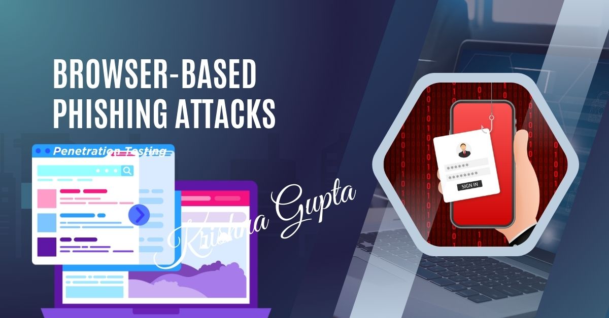 Browser-Phishing-KrishnaG-CEO