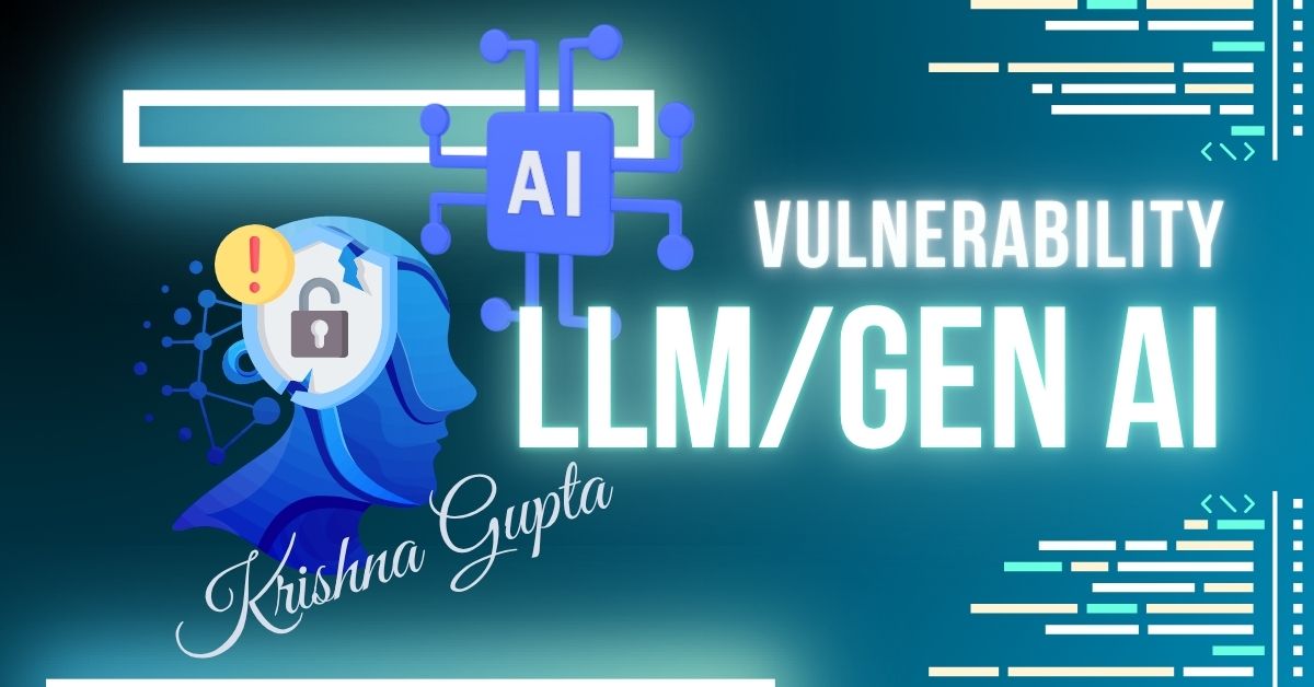 LLM-Vuln-KrishnaG-CEO
