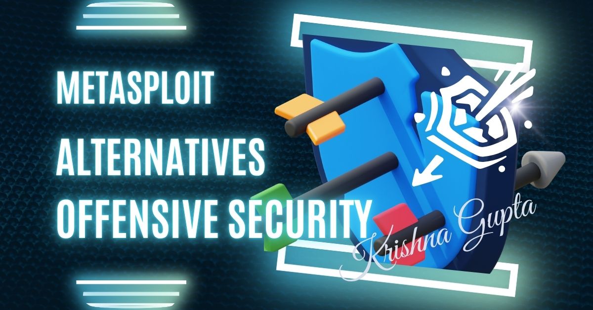MetaSploit-PenTest-KrishnaG-CEO