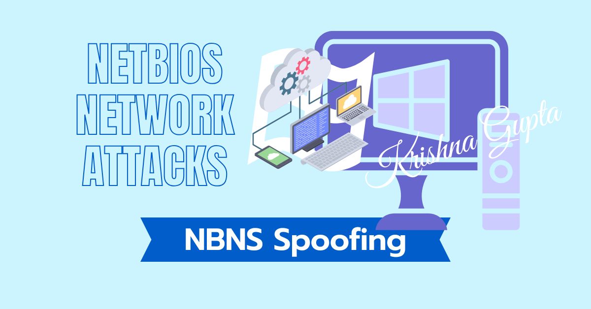 NBNS-Spoofing-KrishnaG-CEO