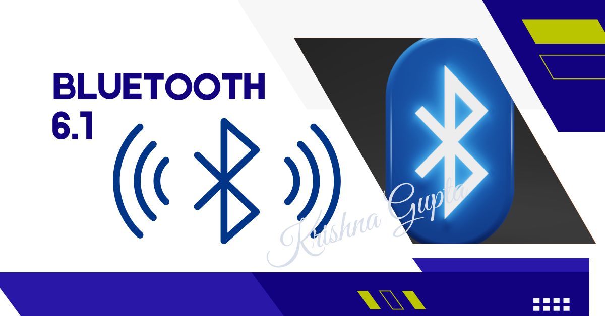 Bluettoth-6-1-KrishnaG-CEO