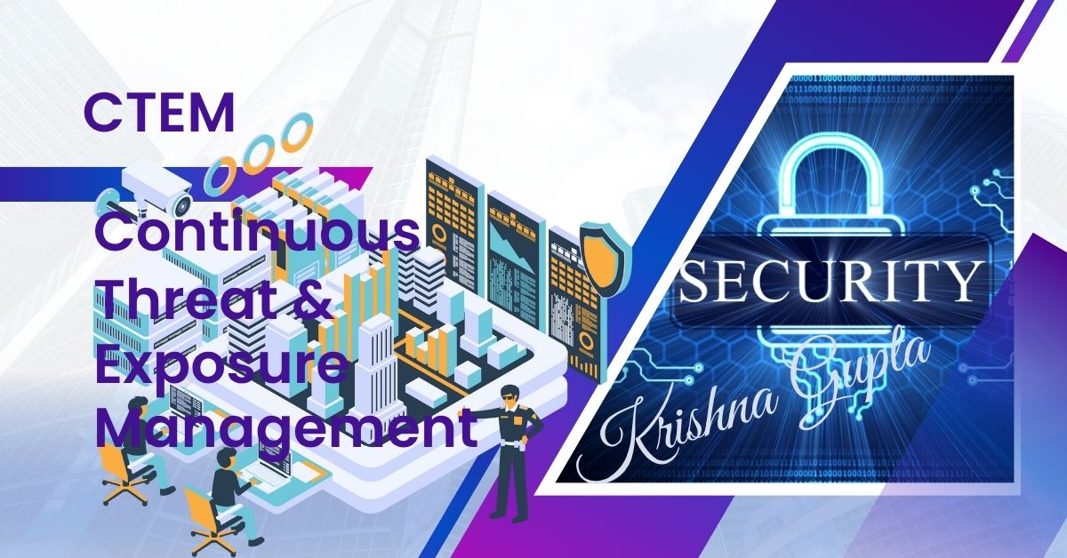 CTEM-VAPT-KrishnaG-CEO